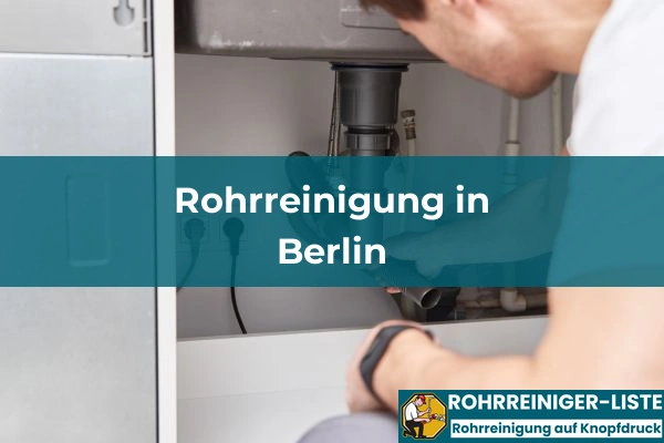 Rohrreinigung in Berlin